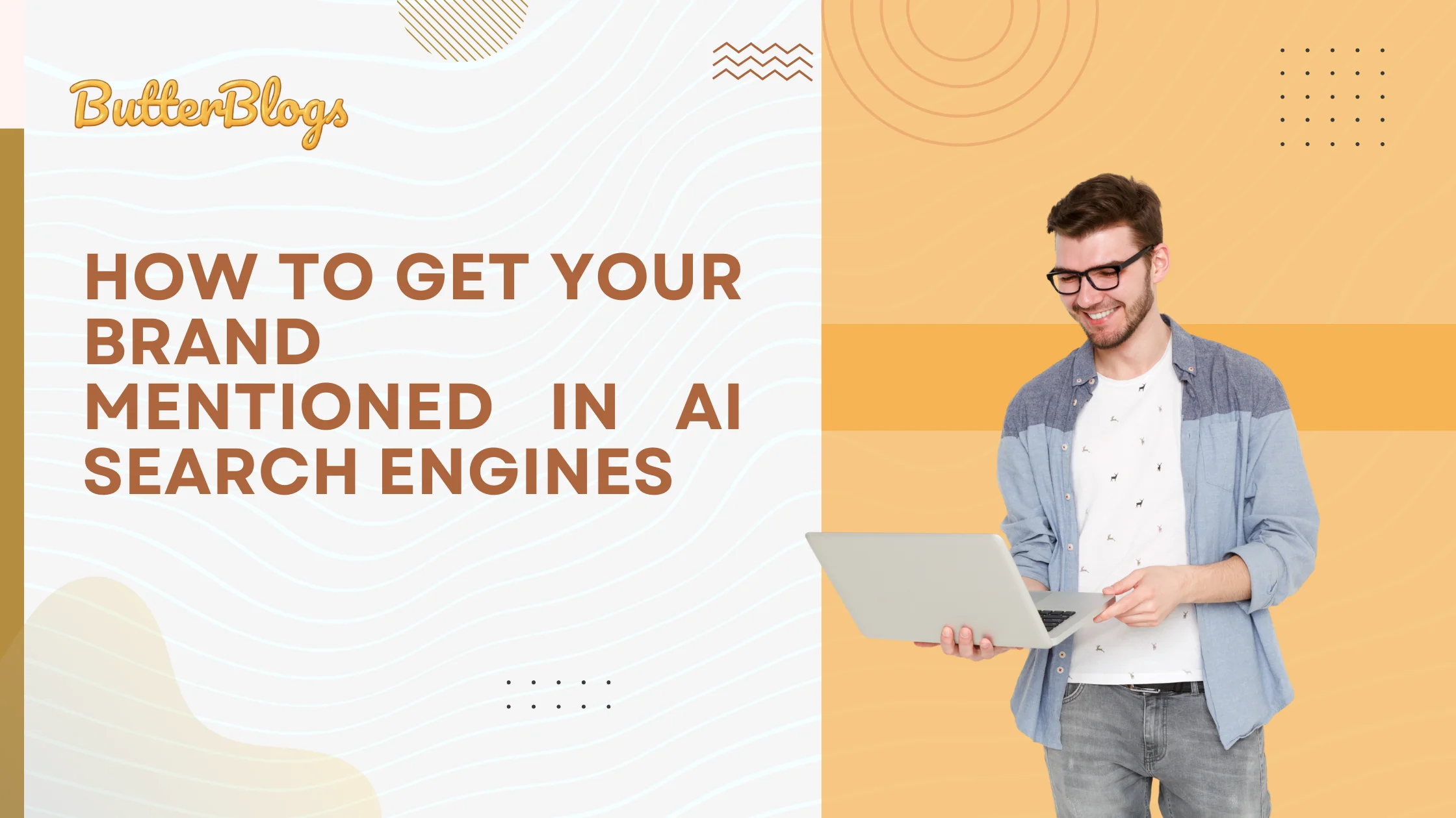 How to Get Your Brand Mentioned in AI Search Engines