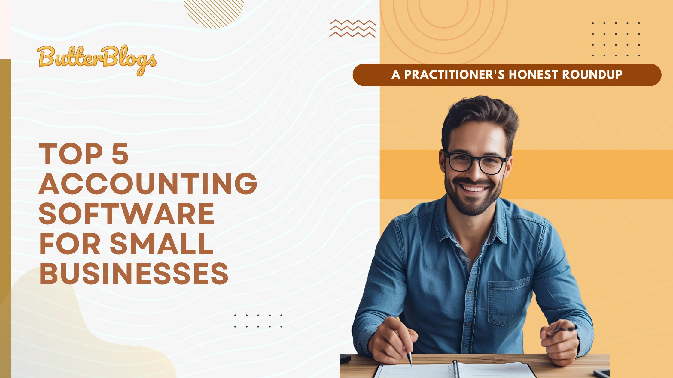 Top 5 Accounting Software for Small Businesses