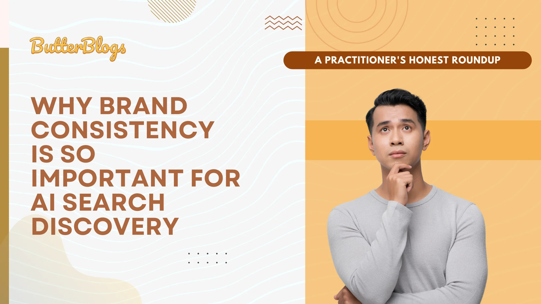 Why Brand Consistency Is So Important for AI Search Discovery