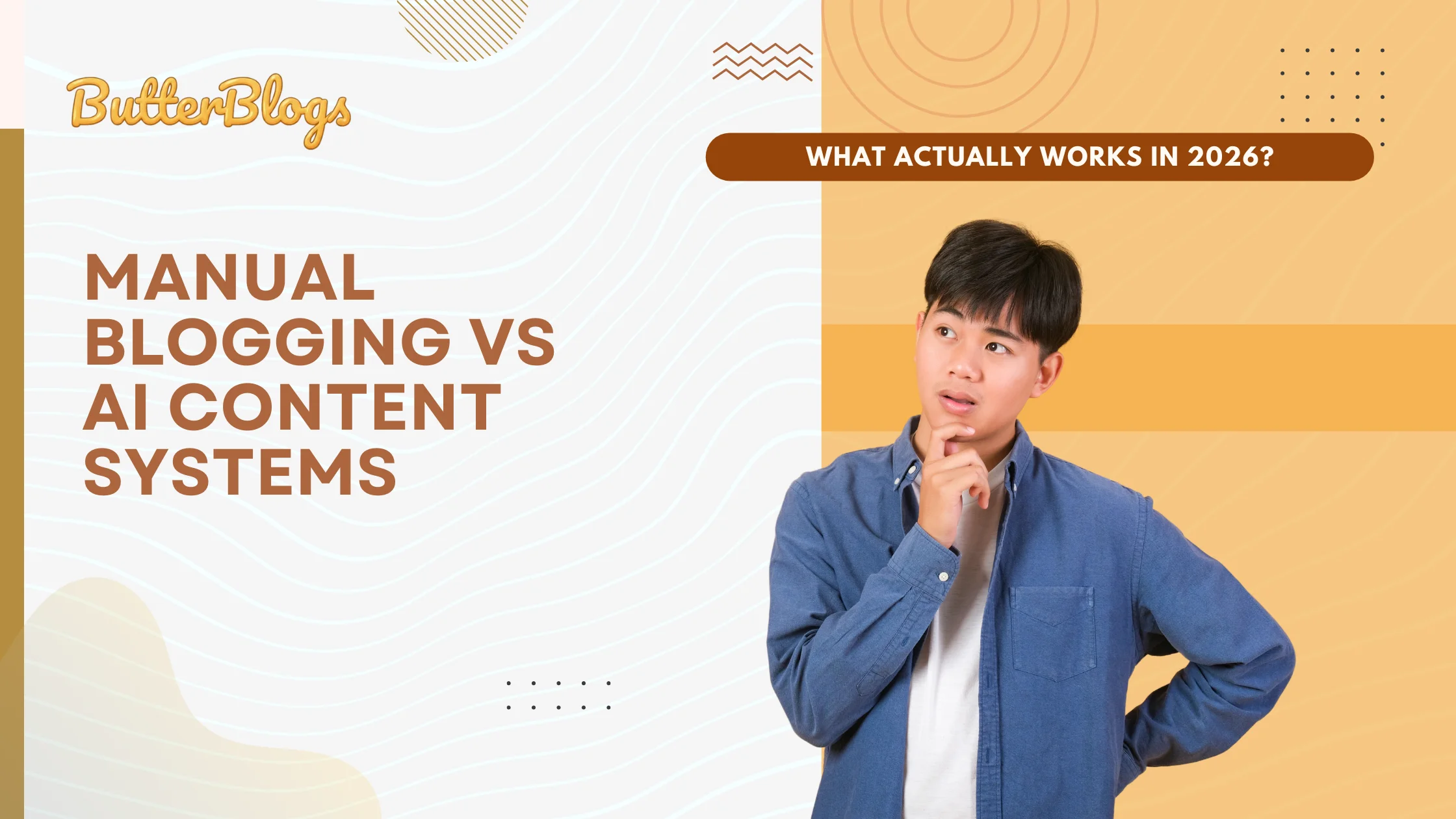 Manual Blogging vs AI Content Systems: What Actually Works in 2026?