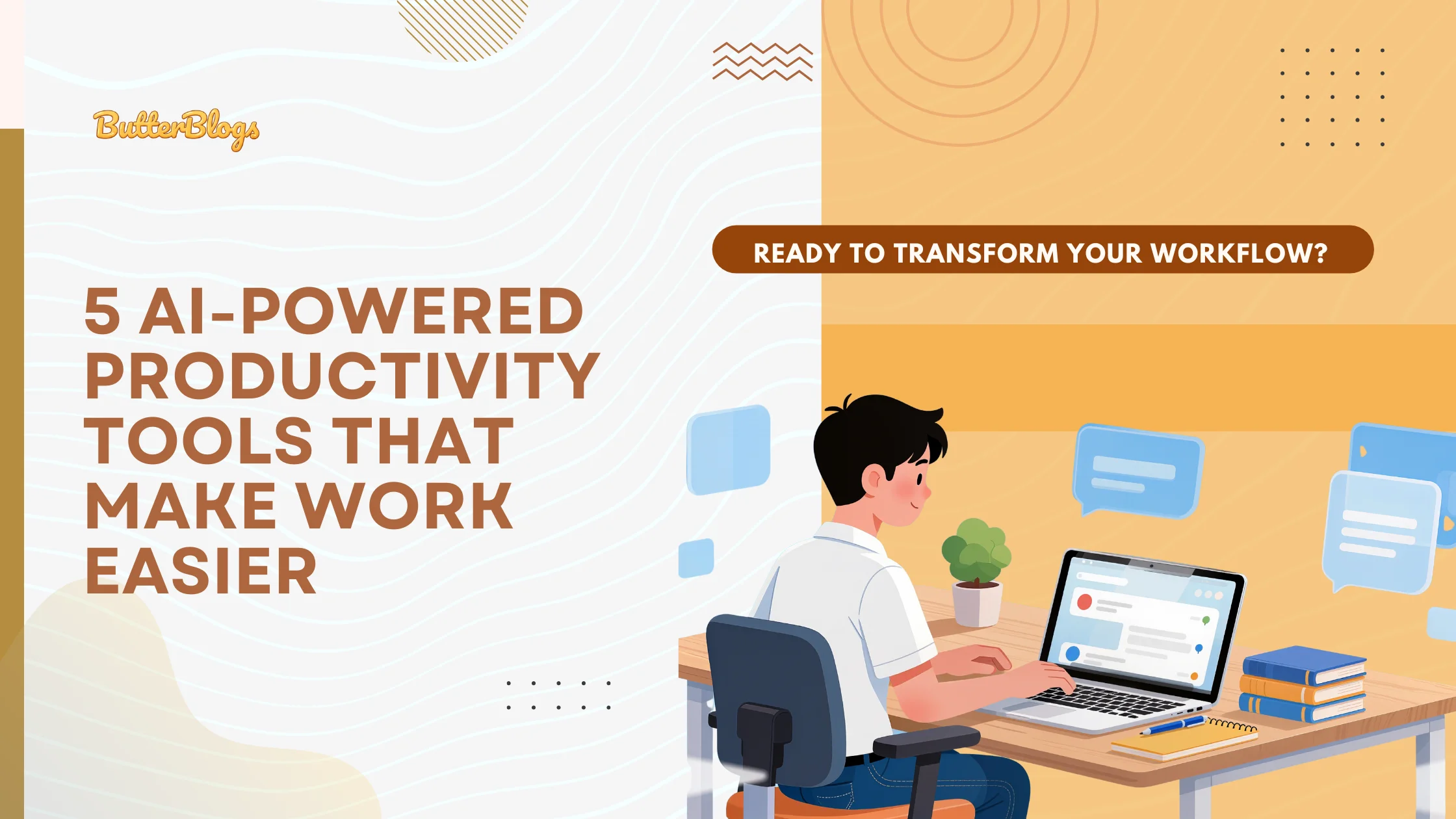 5 AI-Powered Productivity Tools That Make Work Easier