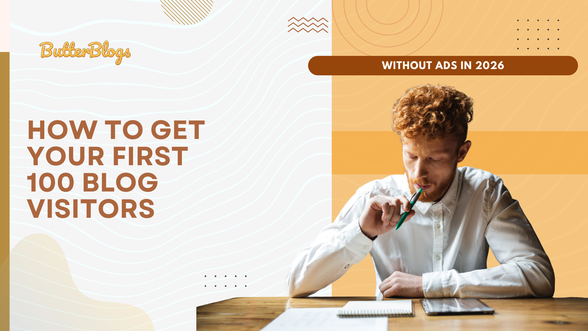 How to Get Your First 100 Blog Visitors